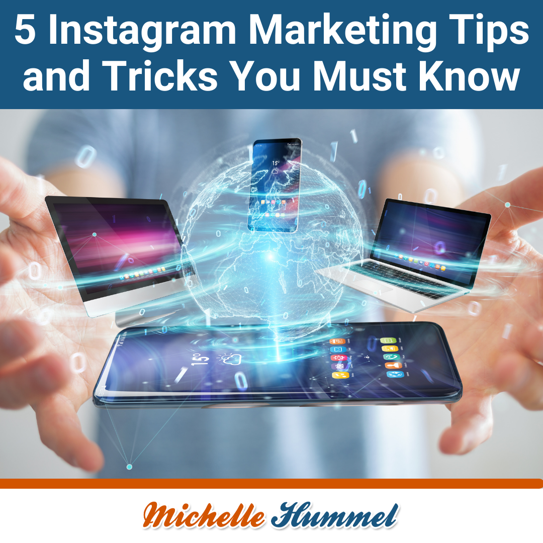 5 Instagram Marketing Tips and Tricks You Must Know