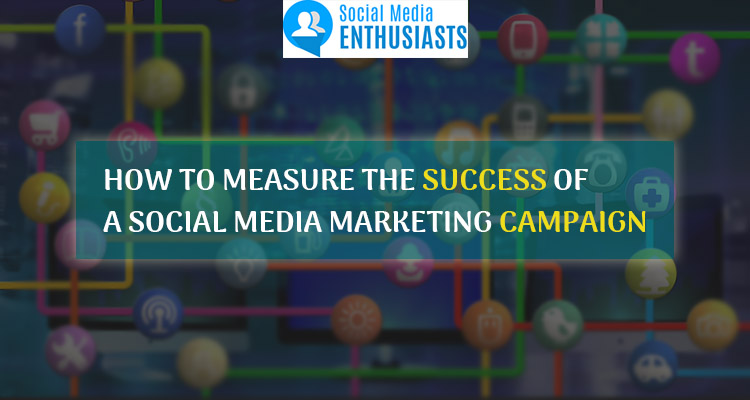 Success of a Social Media Marketing Campaign