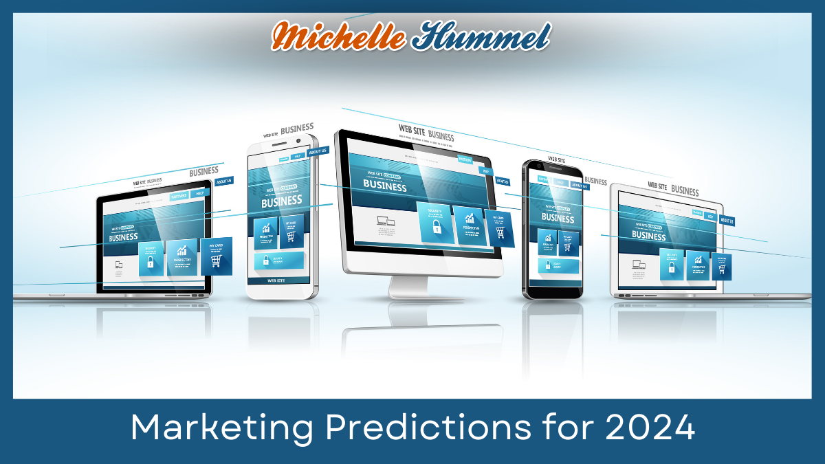 Marketing Predictions for 2024